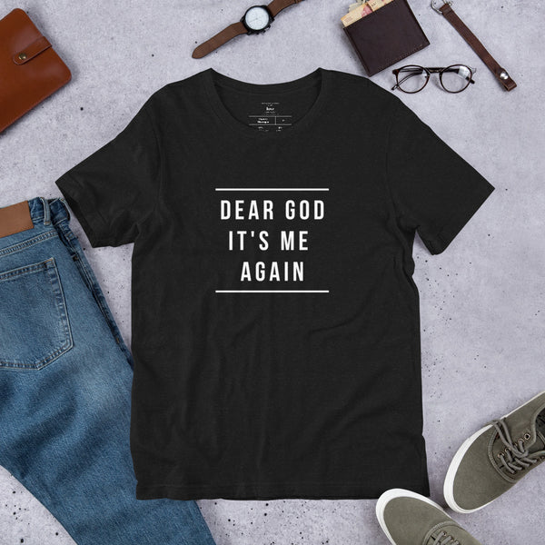 DEAR GOD | Short-Sleeve Unisex T-Shirt - NEW!